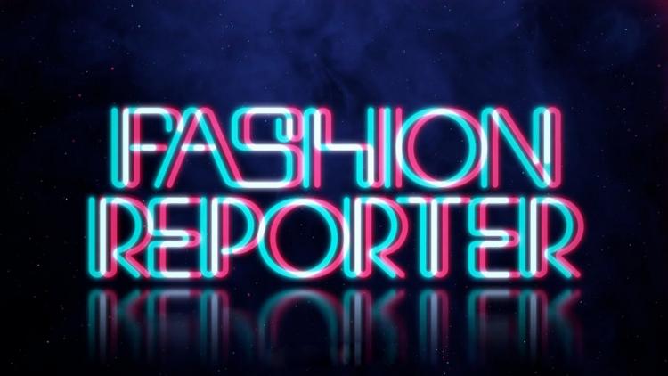 Постер Fashion Reporter