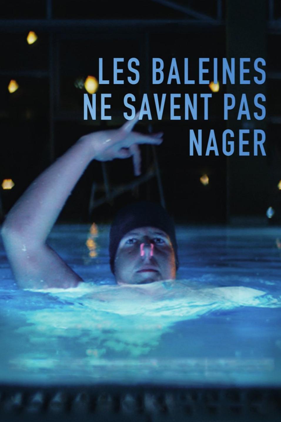 Les baleines ne savent pas nager (les-baleines-ne-savent-pas-nager) Фильм 2019