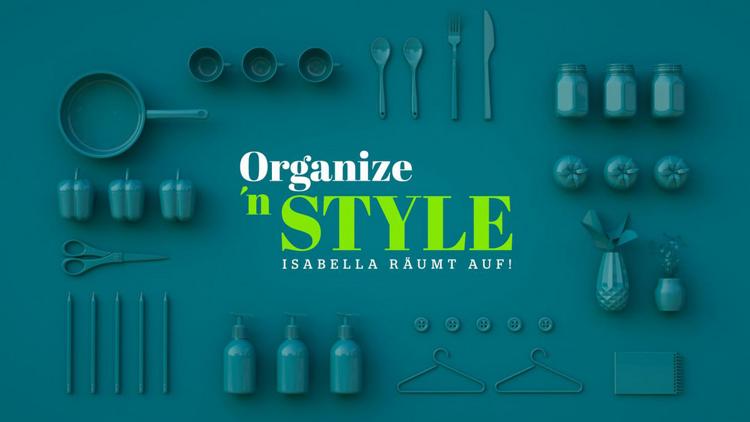 Постер Organize 'n Style – Isabella räumt auf!