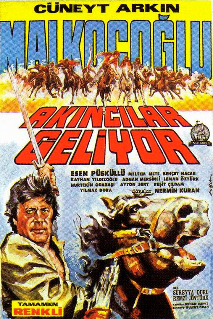 Malkoçoğlu Akıncılar Geliyor (malkoolu-aknclar-geliyor) Фильм 1969