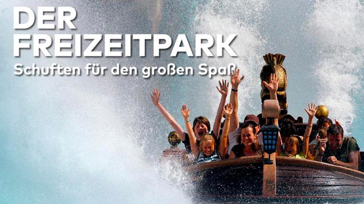 Постер Der Freizeitpark – Schuften für den großen Spaß