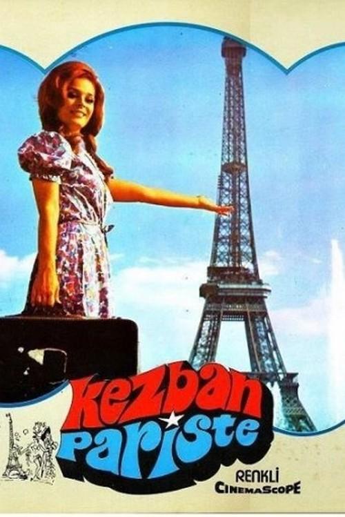 Kezban Paris'te (kezban-pariste) Фильм 1972