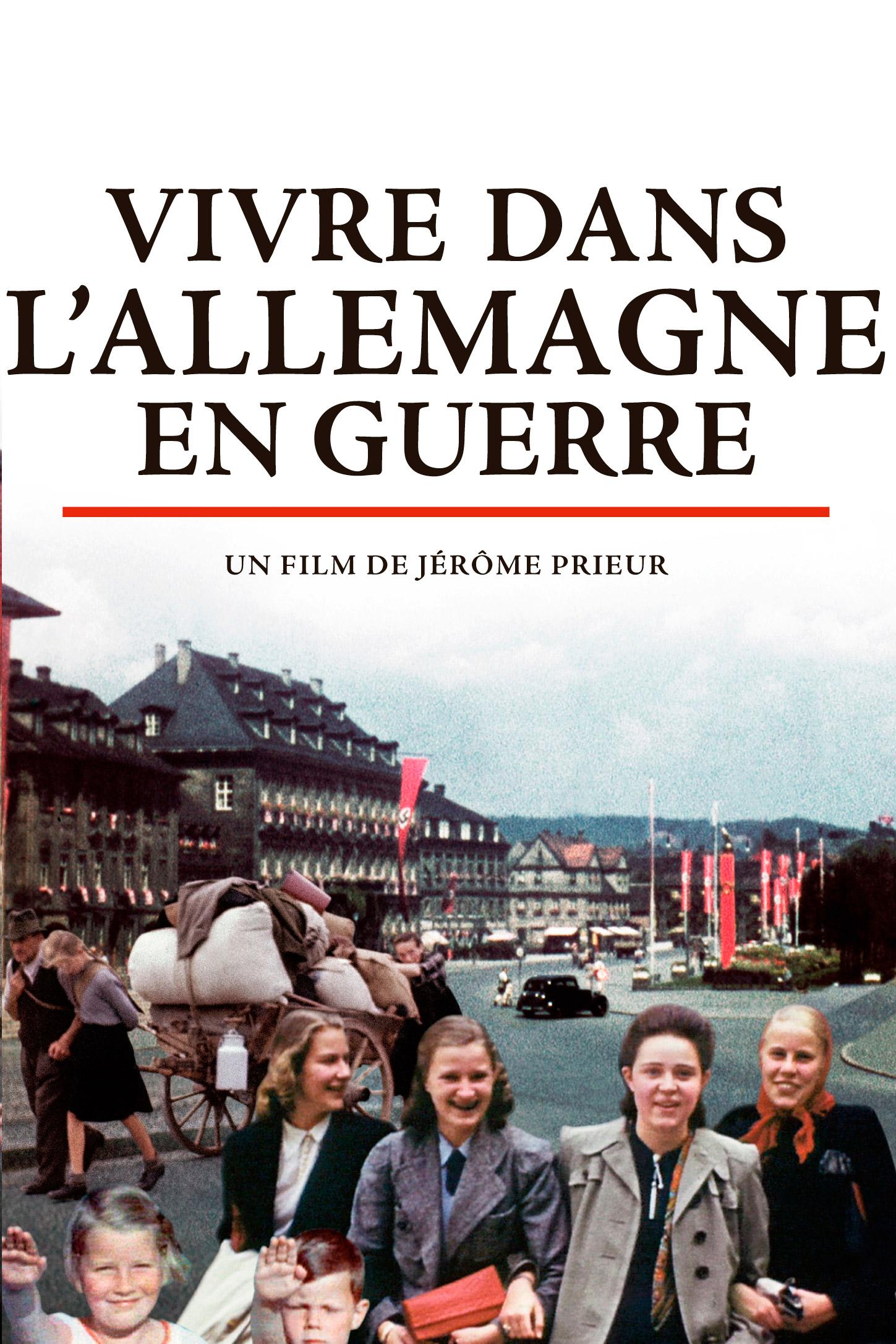 Vivre dans l'Allemagne en guerre (vivre-dans-lallemagne-en-guerre) Документальный фильм