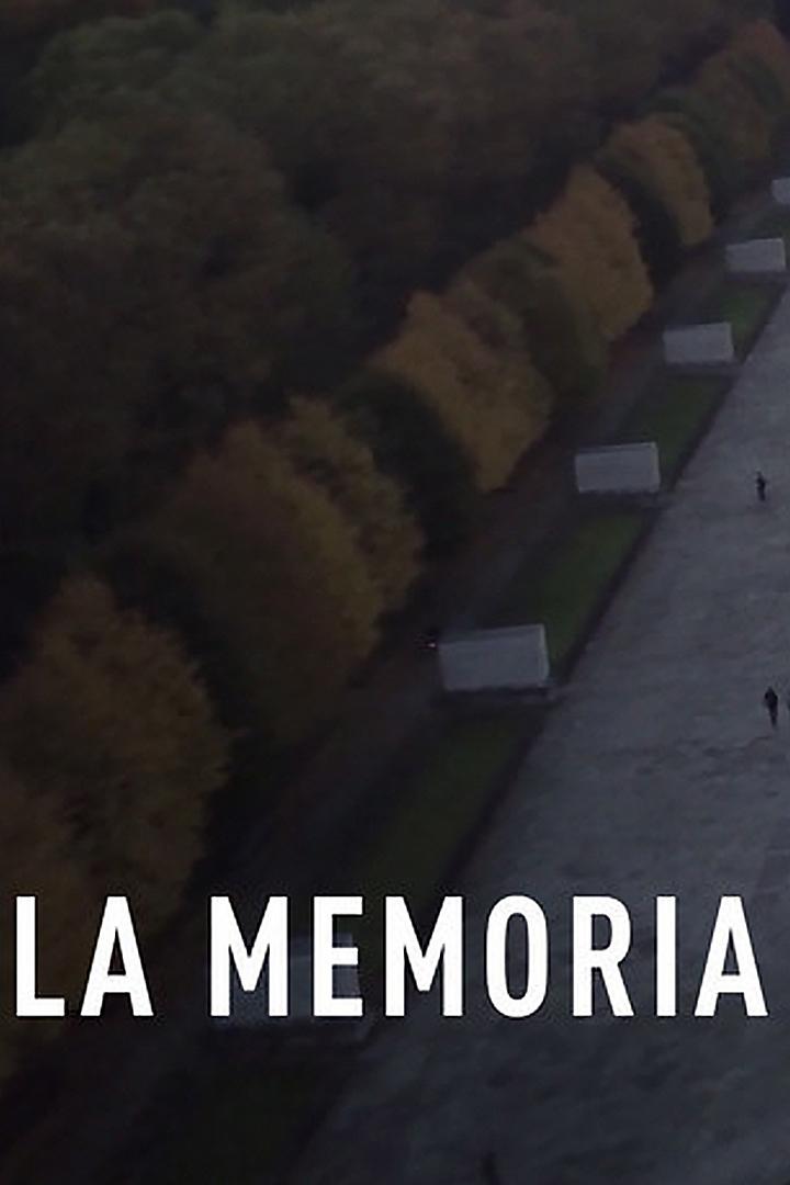 La memoria (la-memoria) Документальный фильм