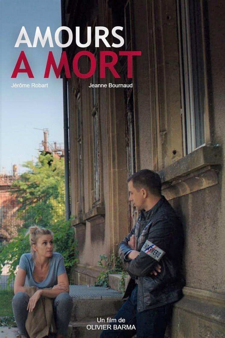 Amours à mort (amours-mort) Фильм 2019