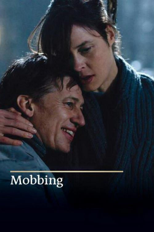 Mobbing (mobbing) Фильм 2012