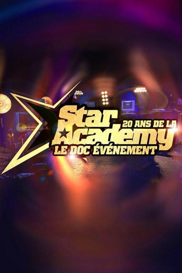 20 ans de la Star Ac : le doc événement (20-ans-de-la-star-ac-le-doc-vnement) Документальный фильм