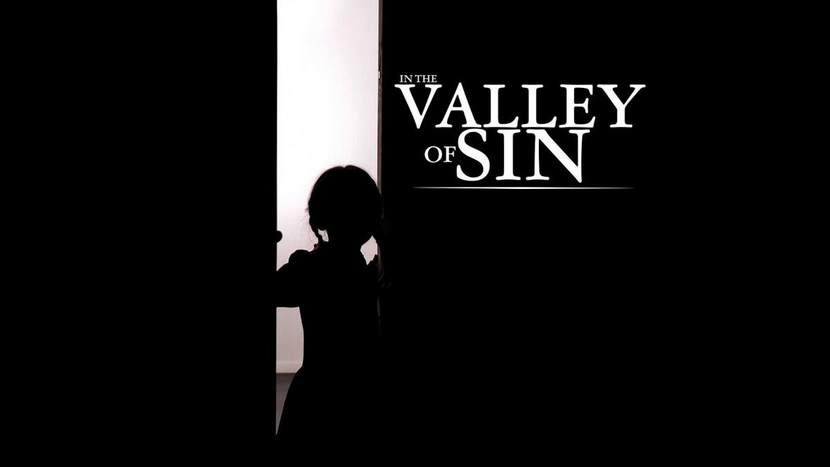 In The Valley Of Sin (in-the-valley-of-sin) Документальный сериал