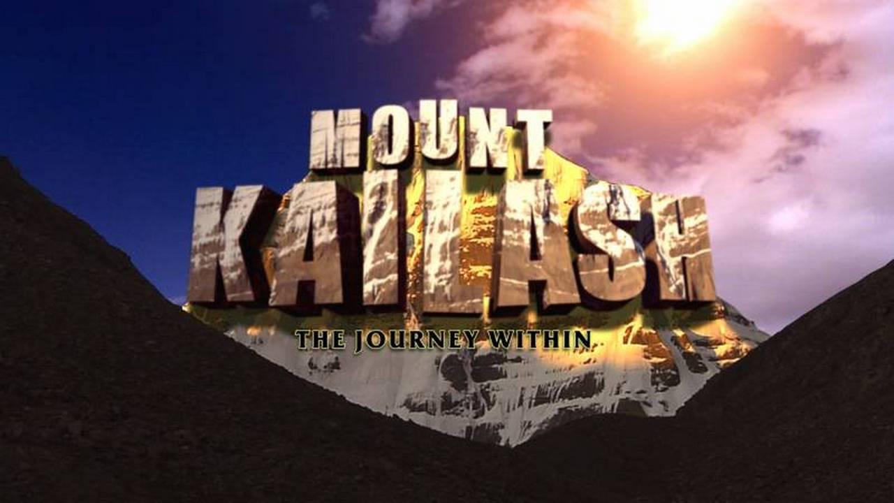 Mount Kailash-The Journey Within (mount-kailash-the-journey-within) Познавательное