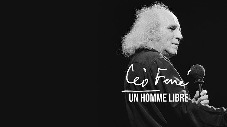 Постер Léo Ferré, un homme libre