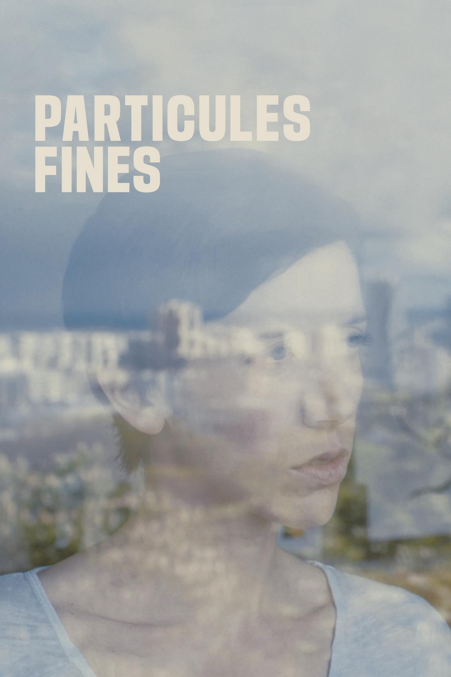 Particules fines (particules-fines) Фильм 2020