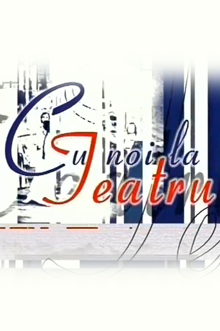 Cu noi la teatru (cu-noi-la-teatru) Досуг, хобби