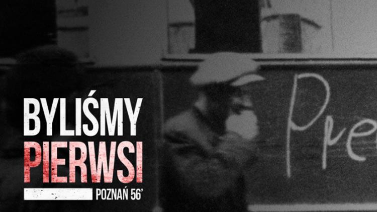 Постер Byliśmy pierwsi. Poznań 56