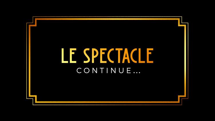 Постер Le spectacle continue