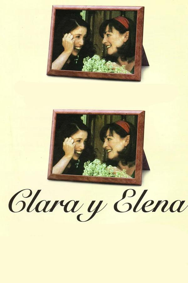 Клара и Елена (klara-i-elena) Фильм 2001