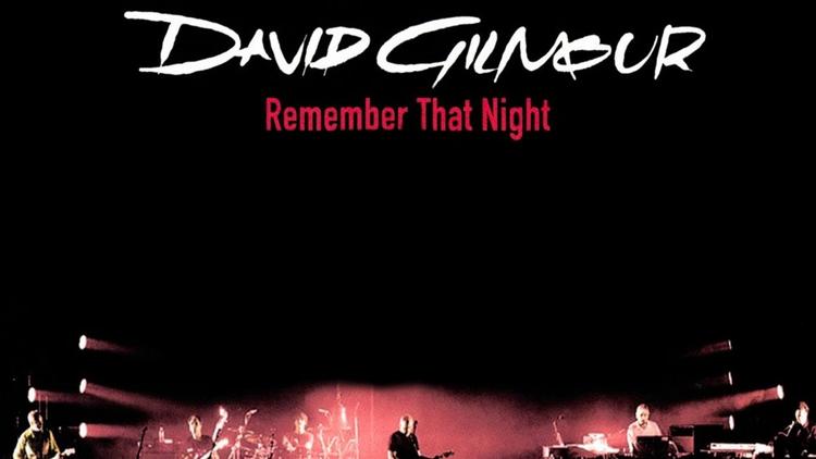 Постер David Gilmour - Remember That Night