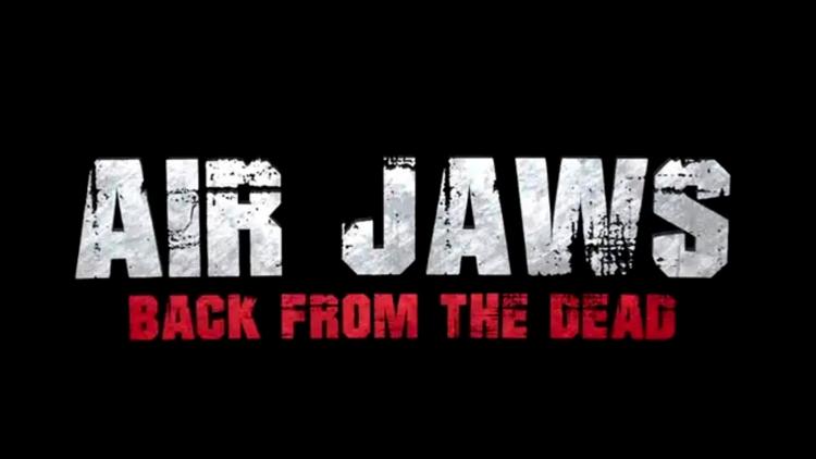 Постер Air Jaws: Back From the Dead