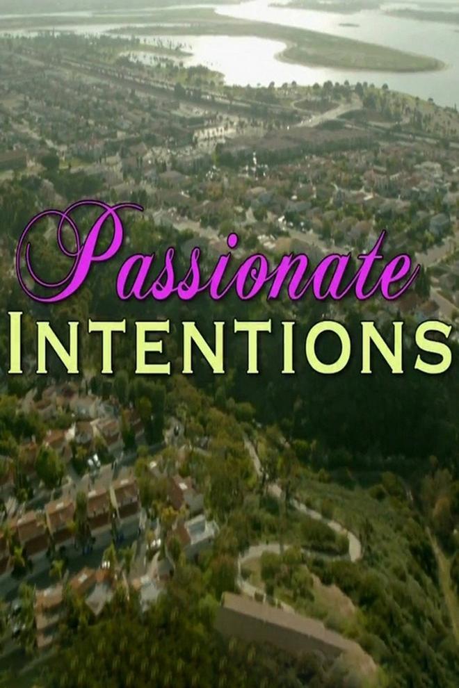 Passionate Intentions (passionate-intentions) Фильм 2015