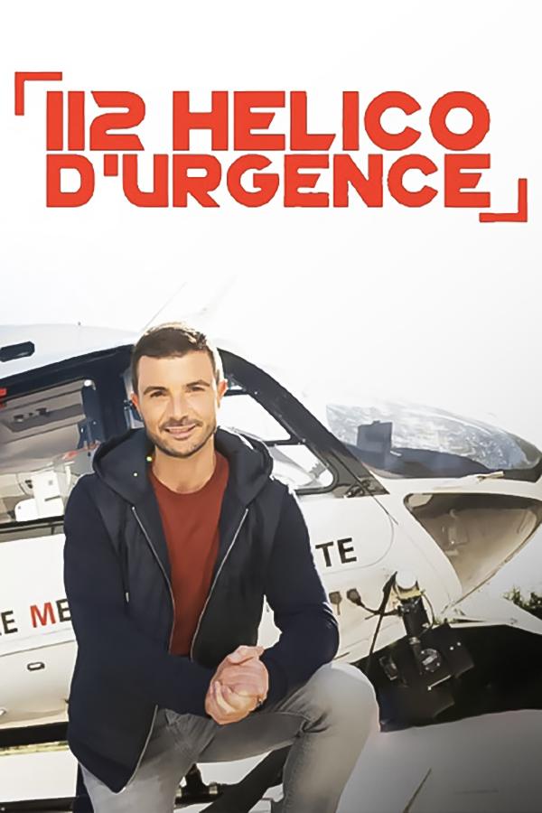 112, Hélico d'urgence (112-hlico-durgence) Документальный сериал