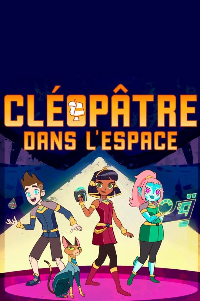 Клеопатра в Космосе (kleopatra-v-kosmose) Мультсериал 2019