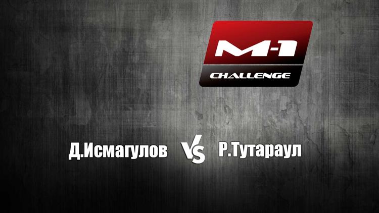 Постер Топ-10 лёгкий вес. Д.Исмагулов vs Р.Тутараули. M-1 Challenge 66