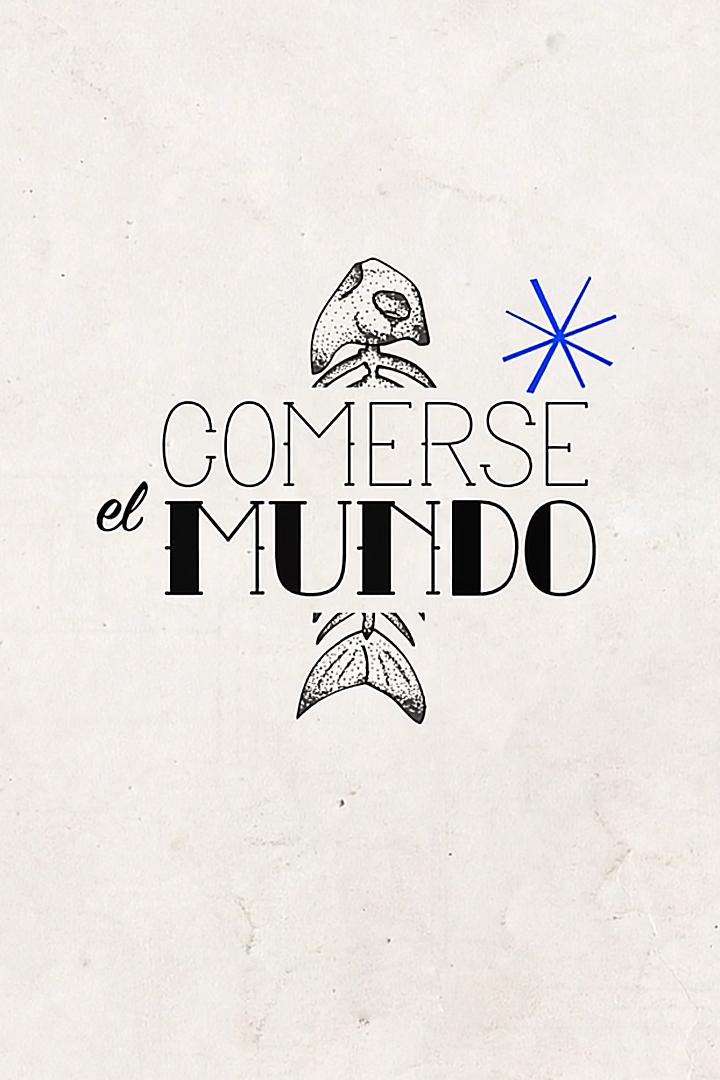 Comerse el mundo (comerse-el-mundo) ТВ-шоу