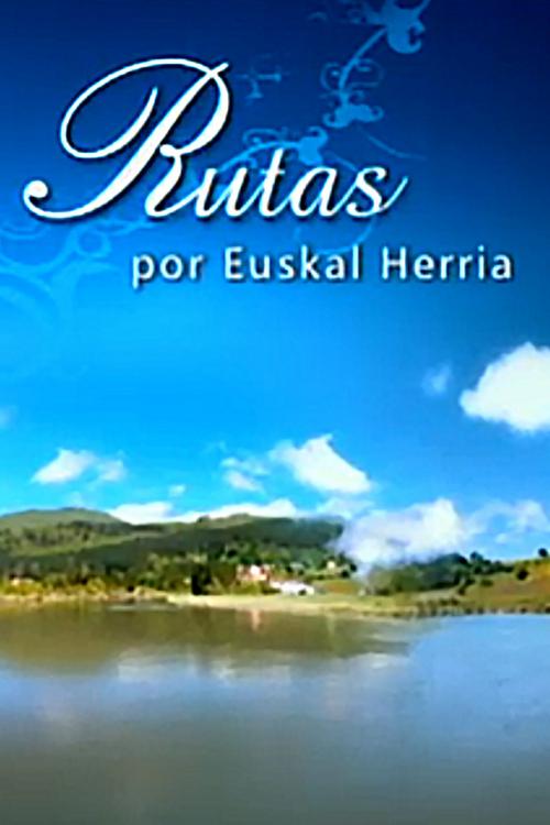 Rutas por Euskal Herria (rutas-por-euskal-herria) Досуг, хобби