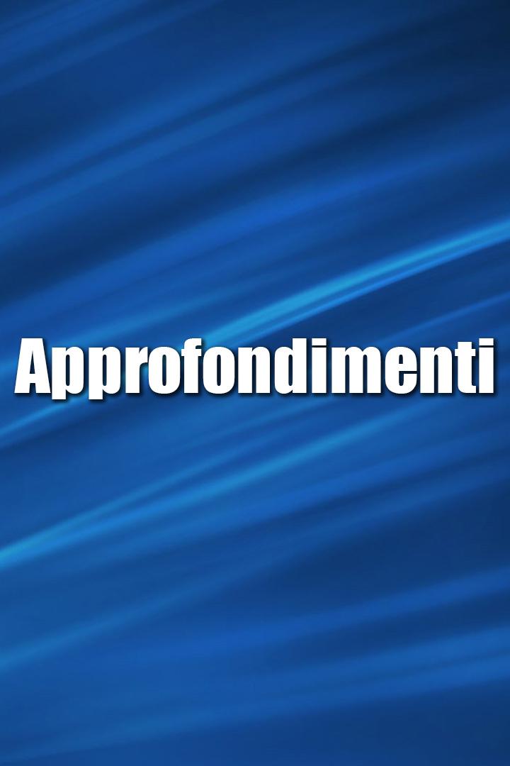 Approfondimenti (approfondimenti) Новости