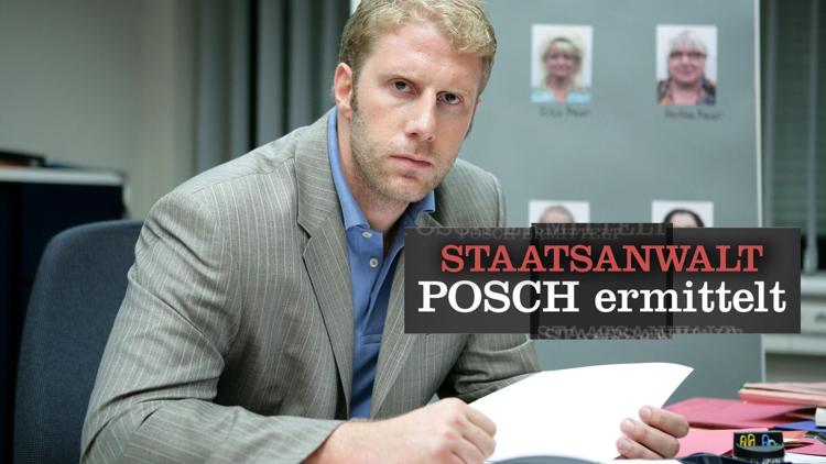 Постер Staatsanwalt Posch ermittelt