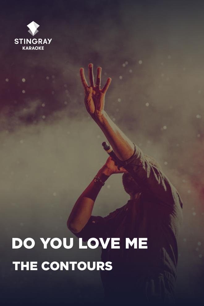 The Contours - Do You Love Me (the-contours-do-you-love-me) Музыка