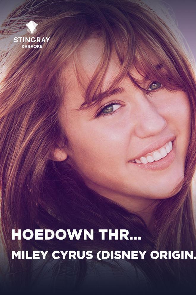 Miley Cyrus (Disney Original) - Hoedown Throwdown (miley-cyrus-disney-original-hoedown-throwdown) Музыка