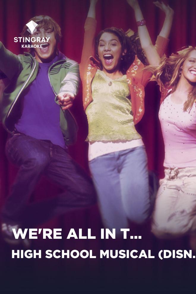 High School Musical (Disney Original) - We're All In This Together (high-school-musical-disney-original-were-all-in-this-together) Музыка