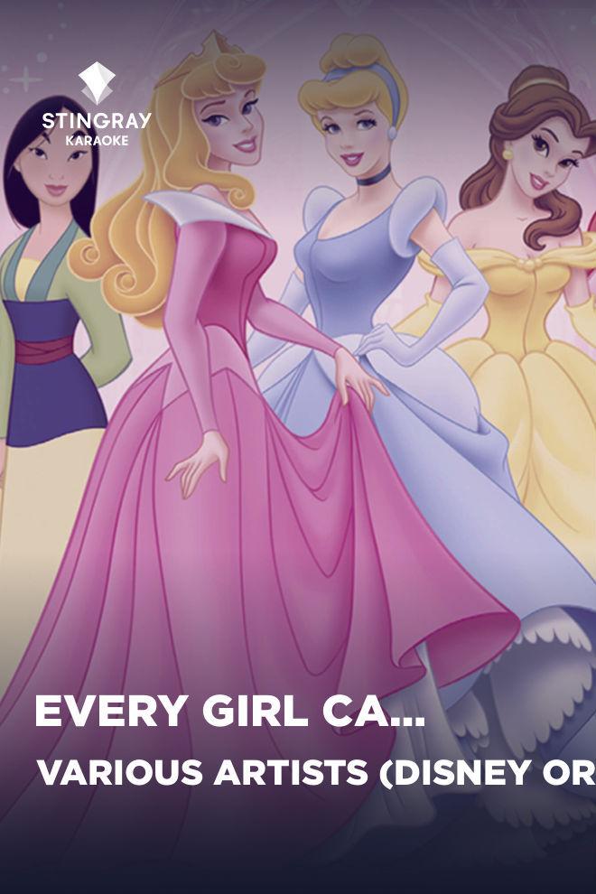 Various Artists (Disney Original) - Every Girl Can Be A Princess (various-artists-disney-original-every-girl-can-be-a-princess) Музыка