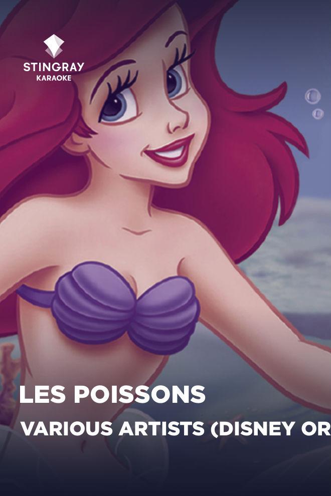 Various Artists (Disney Original) - Les Poissons (various-artists-disney-original-les-poissons) Музыка