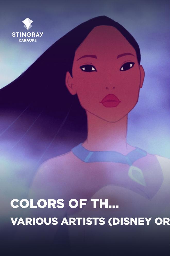 Various Artists (Disney Original) - Colors Of The Wind (various-artists-disney-original-colors-of-the-wind) Музыка