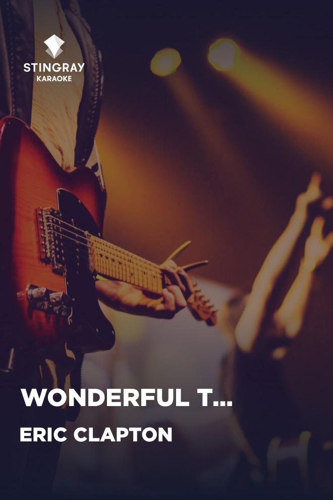 Eric Clapton - Wonderful Tonight (eric-clapton-wonderful-tonight) Музыка