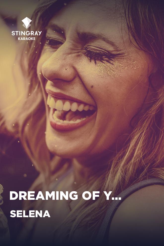 Selena - Dreaming Of You (selena-dreaming-of-you) Музыка