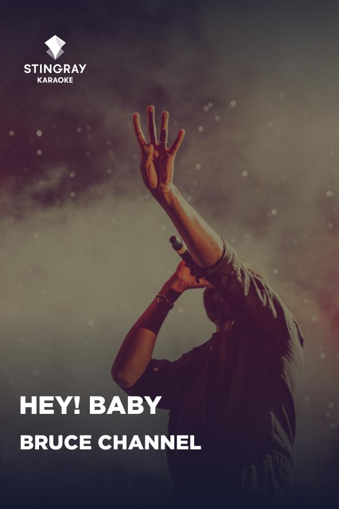 Bruce Channel - Hey! Baby (bruce-channel-hey-baby) Музыка