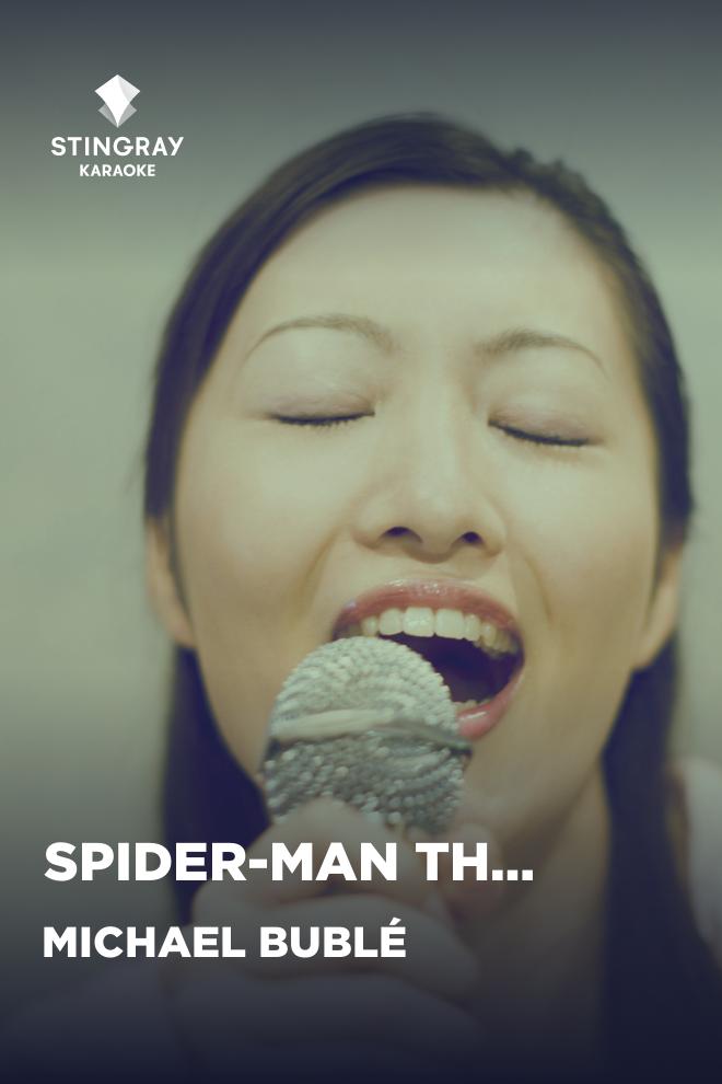 Michael Bublé - Spider-Man Theme (michael-bubl-spider-man-theme) Музыка