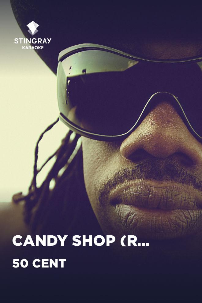 50 Cent - Candy Shop (Radio Version) (Duet) (50-cent-candy-shop-radio-version-duet) Музыка