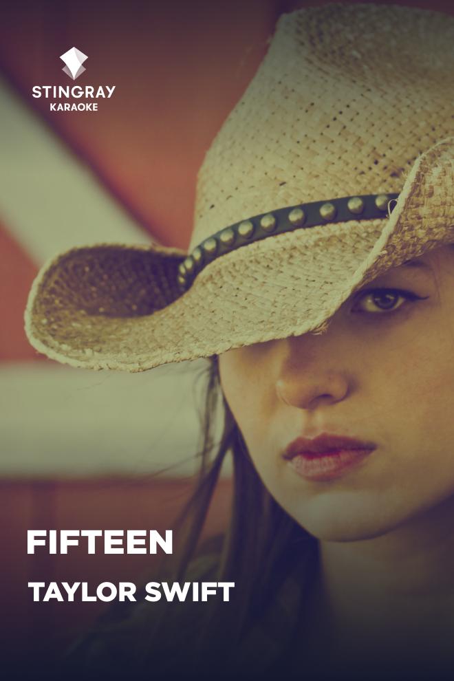 Taylor Swift - Fifteen (taylor-swift-fifteen) Музыка