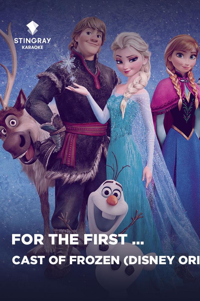 Cast of Frozen (Disney Original) - For The First Time In Forever (reprise) (Duet) (cast-of-frozen-disney-original-for-the-first-time-in-forever-reprise-duet) Музыка