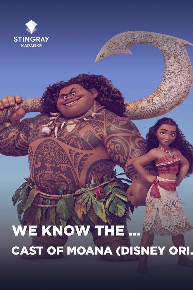 Cast of Moana (Disney Original) - We Know The Way (cast-of-moana-disney-original-we-know-the-way) Музыка