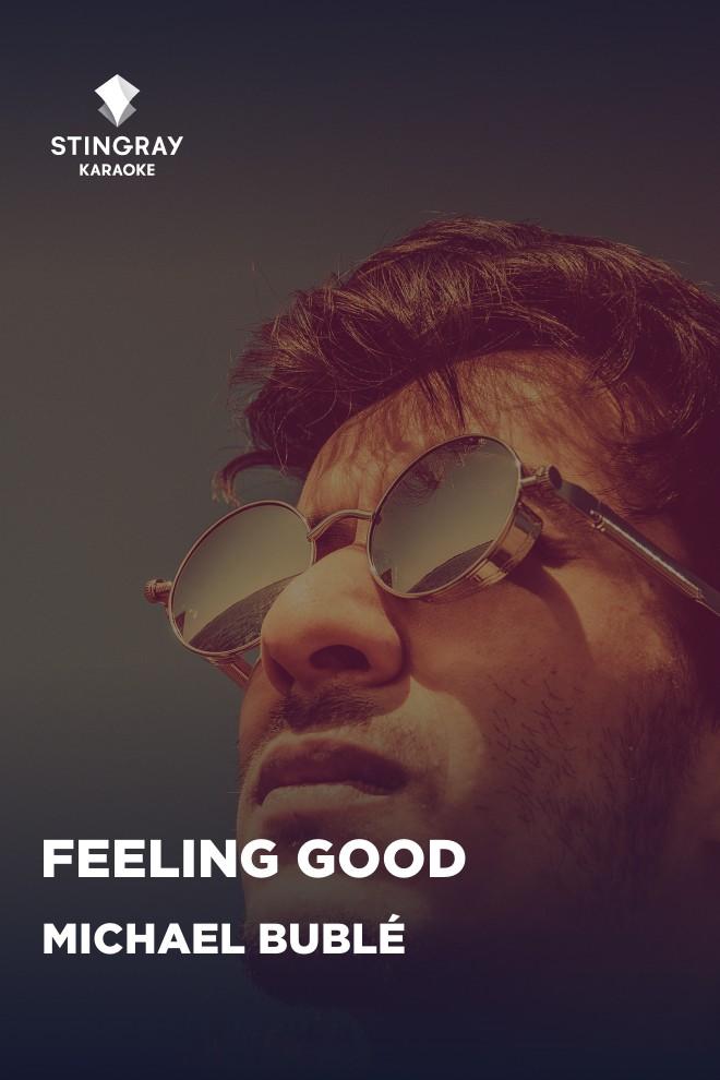 Michael Bublé - Feeling Good (michael-bubl-feeling-good) Музыка