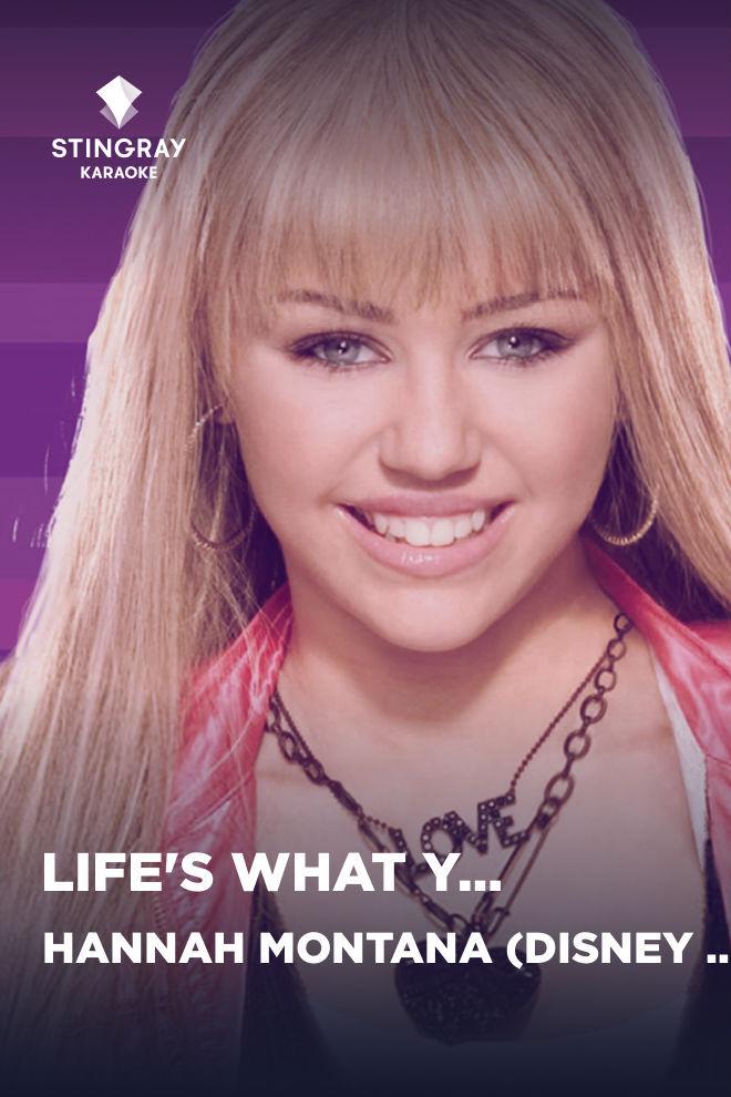 Hannah Montana (Disney Original) - Life's What You Make It (hannah-montana-disney-original-lifes-what-you-make-it) Музыка