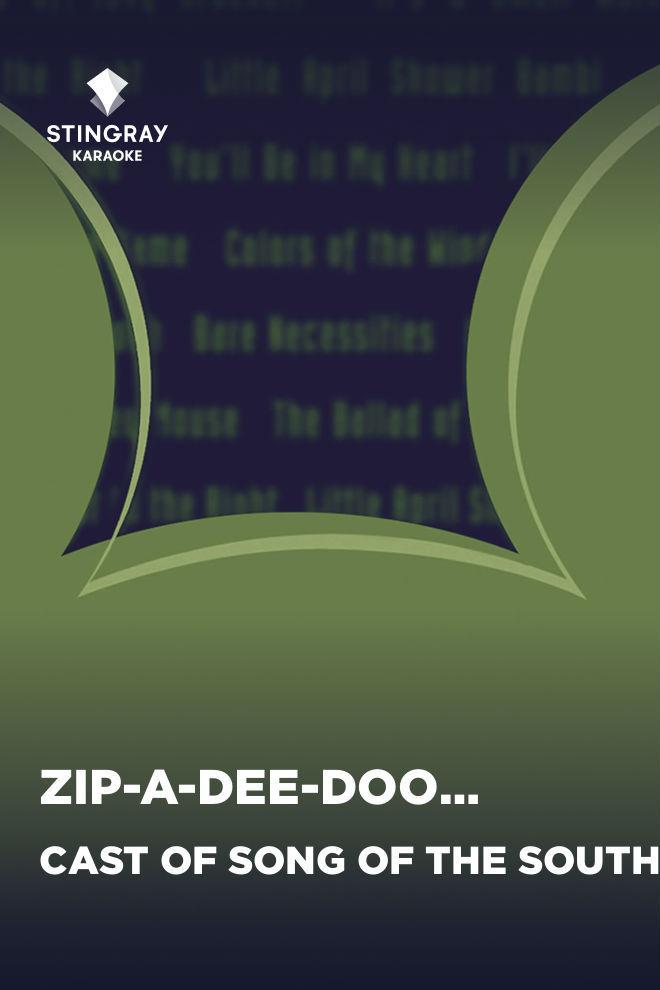 Cast of Song of the South (Disney Original) - Zip-A-Dee-Doo-Dah (cast-of-song-of-the-south-disney-original-zip-a-dee-doo-dah) Музыка