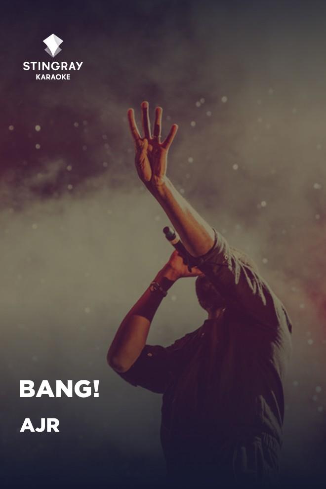 AJR - Bang! (ajr-bang) Музыка