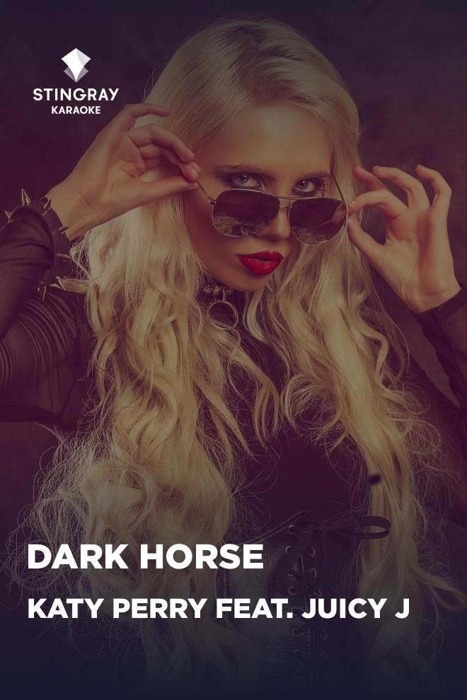 Katy Perry feat. Juicy J - Dark Horse (katy-perry-feat-juicy-j-dark-horse) Музыка