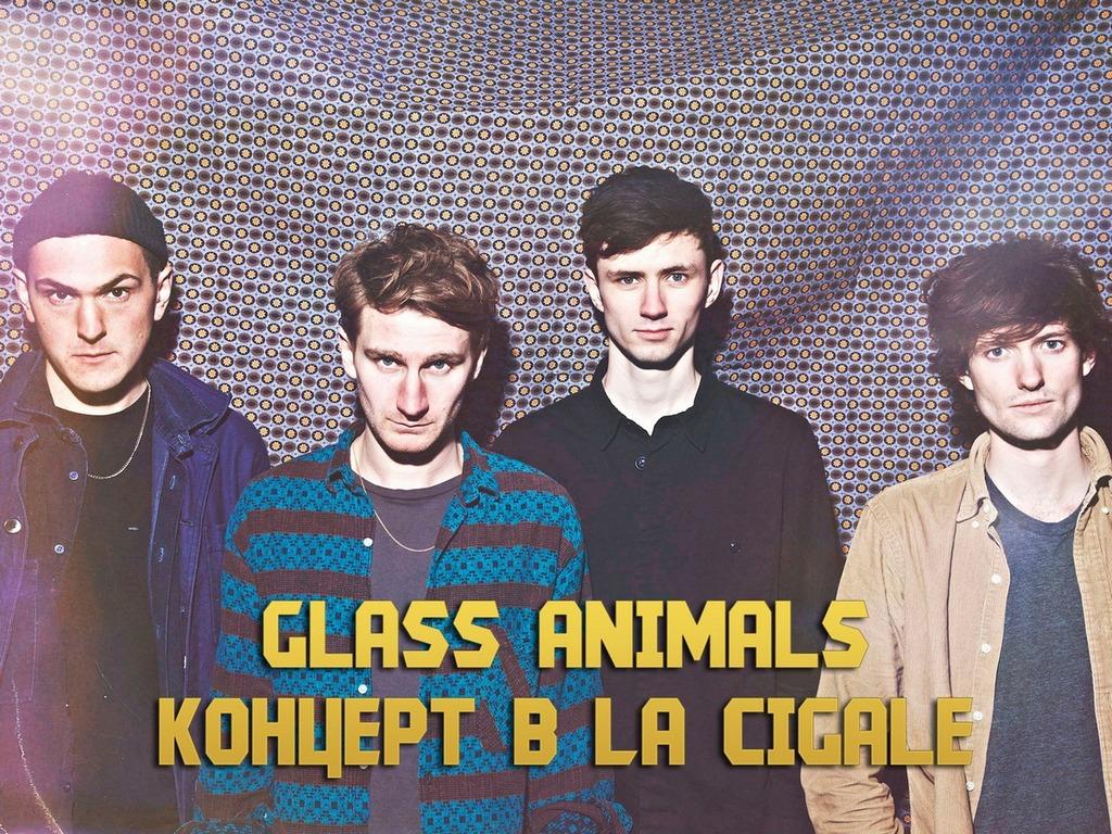 Glass Animals-La Cigale (glass-animals-la-cigale) Музыка