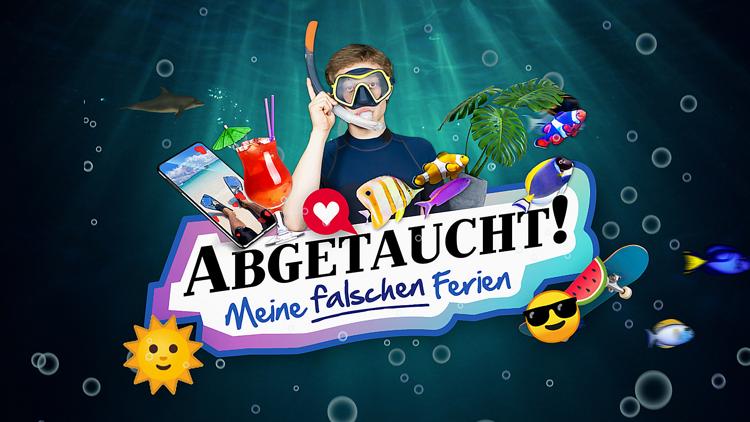 Постер Abgetaucht! – Meine falschen Ferien